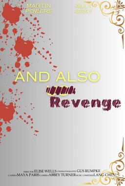 And Also Revenge