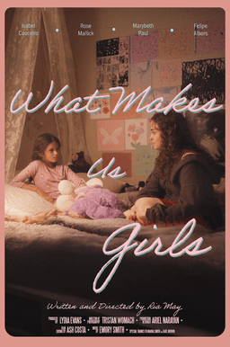 What Makes Us Girls